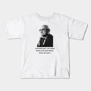 Milton Friedman Concentrated Power Kids T-Shirt